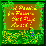 Passion for Parrots 
Award